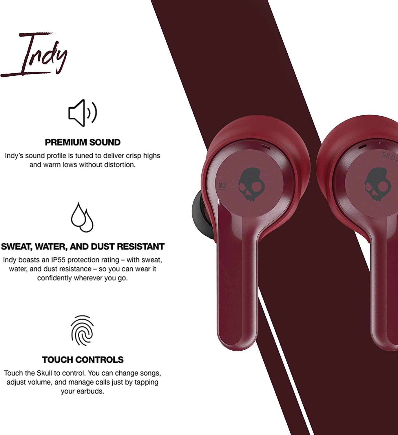 SKULLCANDY Indy True Wireless IN-Ear IN Ear Headphones